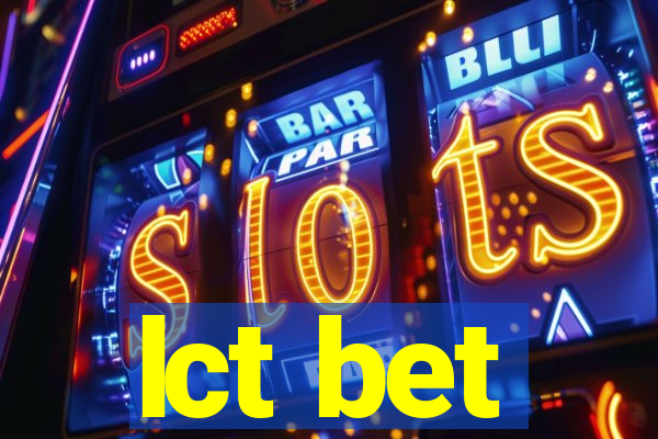lct bet